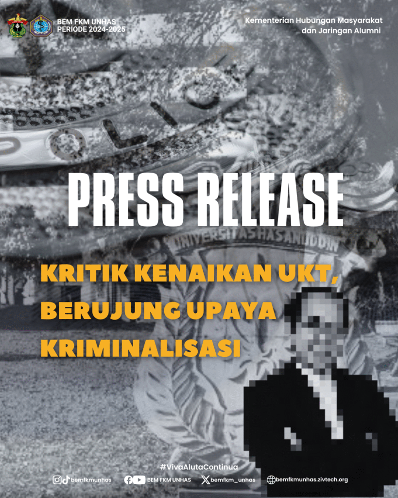PRESS RELEASE PROTES KENAIKAN UKT BERUJUNG UPAYA KRIMINALISASI