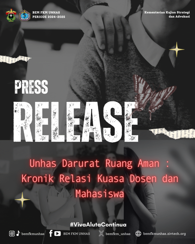 Press Release: Unhas Darurat Ruang Aman: Kronik Relasi Kuasa Dosen dan Mahasiswa