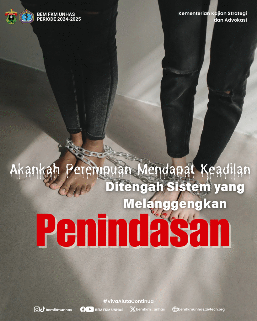 Akankah Perempuan Mendapat Keadilan ditengah Sistem yang Melanggengkan Penindasan?