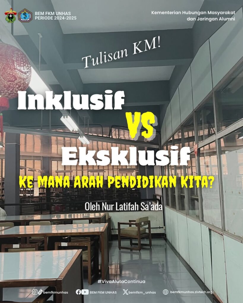 Inklusif Vs Eksklusif : Ke mana Arah Pendidikan Kita?