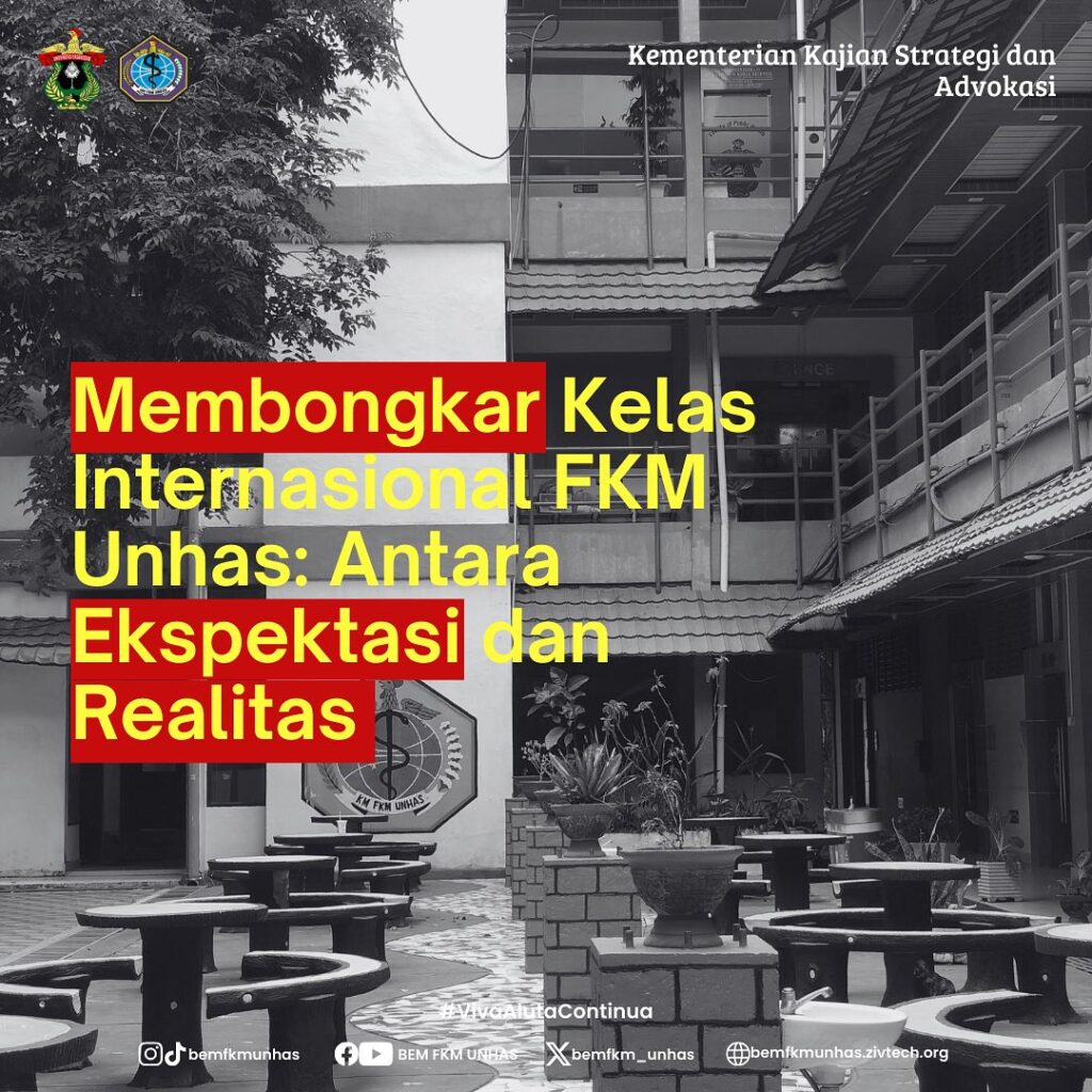 Membongkar Kelas Internasional FKM Unhas: Antara Ekspektasi dan Realita