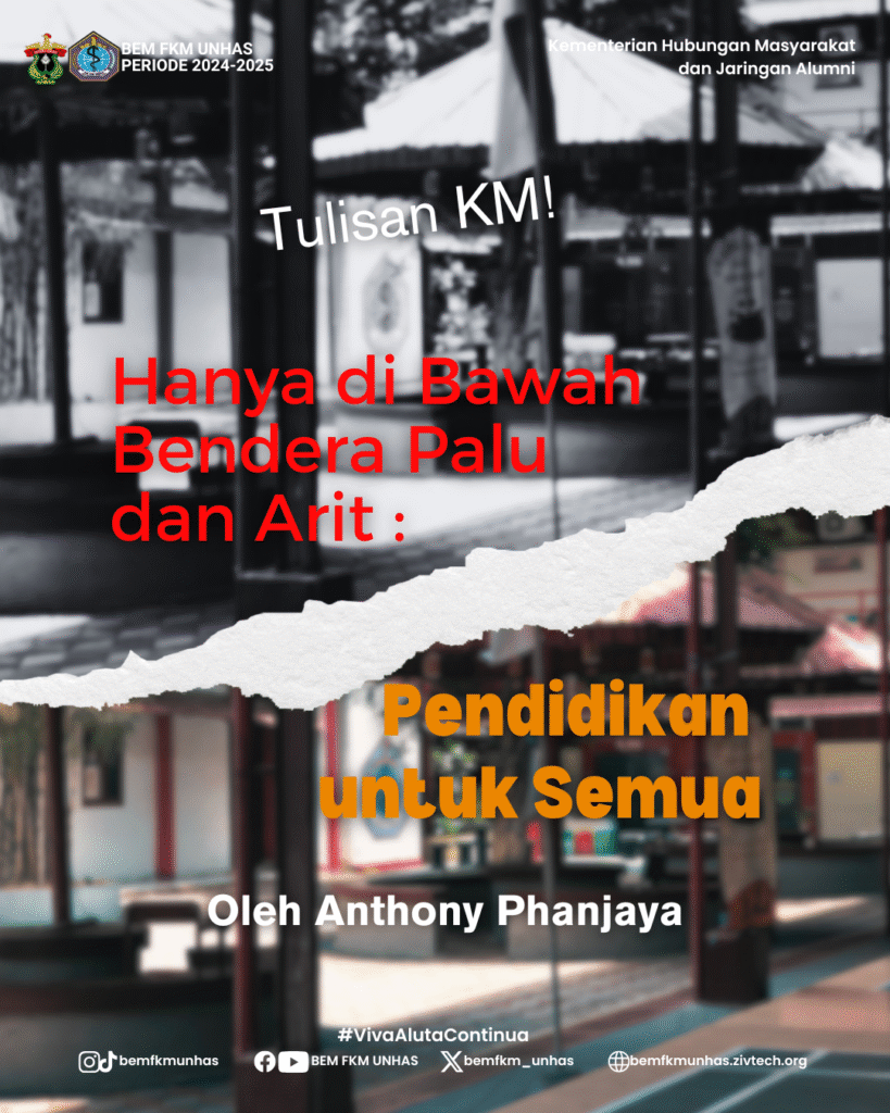 Hanya di Bawah Bendera Palu dan Arit: Pendidikan untuk Semua