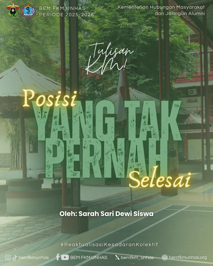 Posisi yang Tak Pernah Selesai